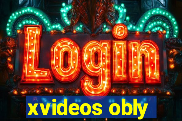 xvideos obly